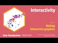 PMAP 8921 10 Interactivity 1 Making interactive graphics