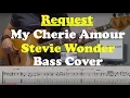 Download Lagu My Cherie Amour - Bass Cover - Request