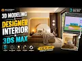 3ds Max Interior Modeling Tutorial Create a Luxury Bedroom From Scratch
