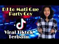 Download Lagu Dj Tiktok Terbaru 2022 || Lo Mati Gue Party Coy