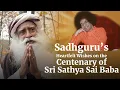Lagu Sadhguru's Heartfelt Wishes on the Centenary of Bhagawan Sri Sathya Sai Baba, Puttaparthi