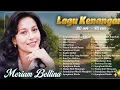 Download Lagu Merian Bellina - Lagu Lawas Nostalgia 80 90an Terpopuler 