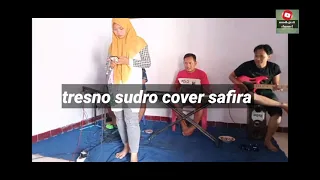 Download tresno Sudro cover safira MP3