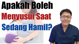 Download BOLEHKAH TETAP MENYUSUI SAAT MASIH HAMIL - TANYAKAN DOKTER MP3