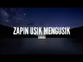 [1 Jam Lirik]  Senario - Zapin Usik Mengusik (Lirik)
