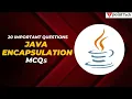 Java Encapsulation MCQs Top 20 Java Interview Questions and Answers Tpoint Tech