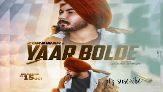 yaar bolde by zorawar