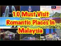 Download Lagu 10 Must Visit Romantic Places in Malaysia I Honeymoon Trip | Kuala Lumpur | Langkawi | Malaysia