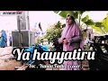 Download Lagu Ya hayyatiru ( cover )