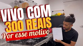(EP-80) Sera possivel viver com apenas 300 reais morando em São Paulo ?