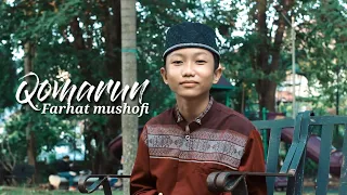 Download QOMARUN - FARHAT MUSHOFI ( HADROH VERSION ) MP3