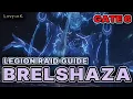 Legion Raid GUIDE - BRELSHAZA GATE 6 NORMAL ABRELSHUD