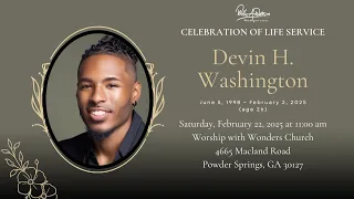 Celebrating The Life Legacy of Devin H Washington