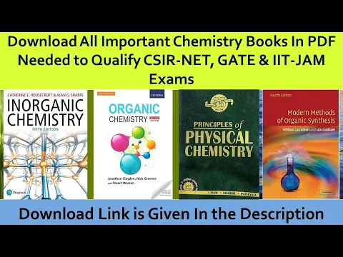 Download MP3 Download All Important Chemistry Books In PDF Needed to Qualify CSIR-NET, GATE & IIT-JAM Exams