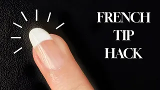FRENCH TIP HACK French Manicure at Home