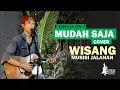 Download Lagu Mudah Saja - SheilaOn7, (Musisi Jalanan) WISANG Live Cover @TerasiMentah  [ Jogja Musik Project ]