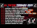 Download Lagu DJ TIKTOK TERBARU 2025🎵DJ AISHITERU 2🎵DJ PICA PICA 2 X TABOLA BALE X CALON MANTU IDAMAN VIRAL 2025