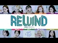 TWICE - 'REWIND' (알고 싶지 않아) Lyrics [Color Coded_Han_Rom_Eng]