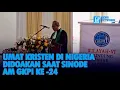 Download Lagu UMAT KRISTEN DI NIGERIA DIDOAKAN  SAAT SINODE AM GKPI KE -24