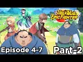 Uglymug, Epicfighter Explanation in Hindi Episode 4-7|| Part -2