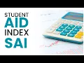 How to Calculate the Student Aid Index SAI on FAFSA