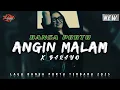 Lagu ANGIN MALAM X BARAYO DANSA PORTU Remix Terbaru 2025