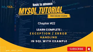 Chapter-22 Exception Error handling in SQL with example MySQL database