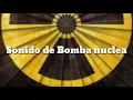 Download Lagu Sonido de Bomba Nuclear