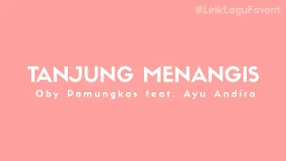 Tanjung Menangis | Video Lirik