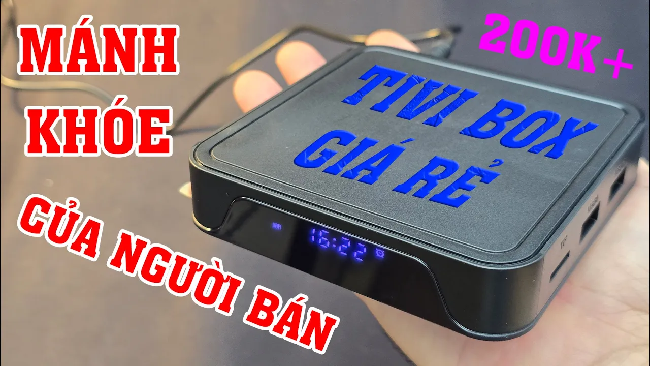 Outline Video Mánh khóe của người bán Tivi box trung quốc giá rẻ mà mọi người không biết. Xem kỹ trước khi mua