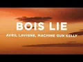 Download Lagu Avril Lavigne - Bois Lie (Lyrics) ft. Machine Gun Kelly