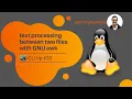 CLI tip 32 text processing between two files with GNU awk