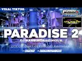 Download Lagu DJ PARADISE V2 JINGLE MAJESTIC AUDIO FULL BASS HOREG NGUKK • by 𝙲𝙴𝙿𝙴𝙺 𝚁𝙴𝚅𝙾𝙻𝚄𝚃𝙸𝙾𝙽 •