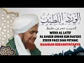 Download Lagu Wird Al Latif Imam al Haddad Dilengkapi Artinya Oleh Habib Umar Bin Hafidz