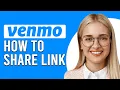 How To Share A Venmo Link How Do You Your Venmo Link To Someone