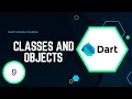 Dart Crash Course 9 - Classes and Objects