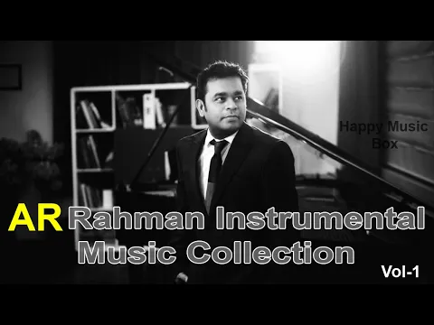 Download MP3 AR Rahman Instrumental Melodies BGMs | Best Music Collection | Vol -1