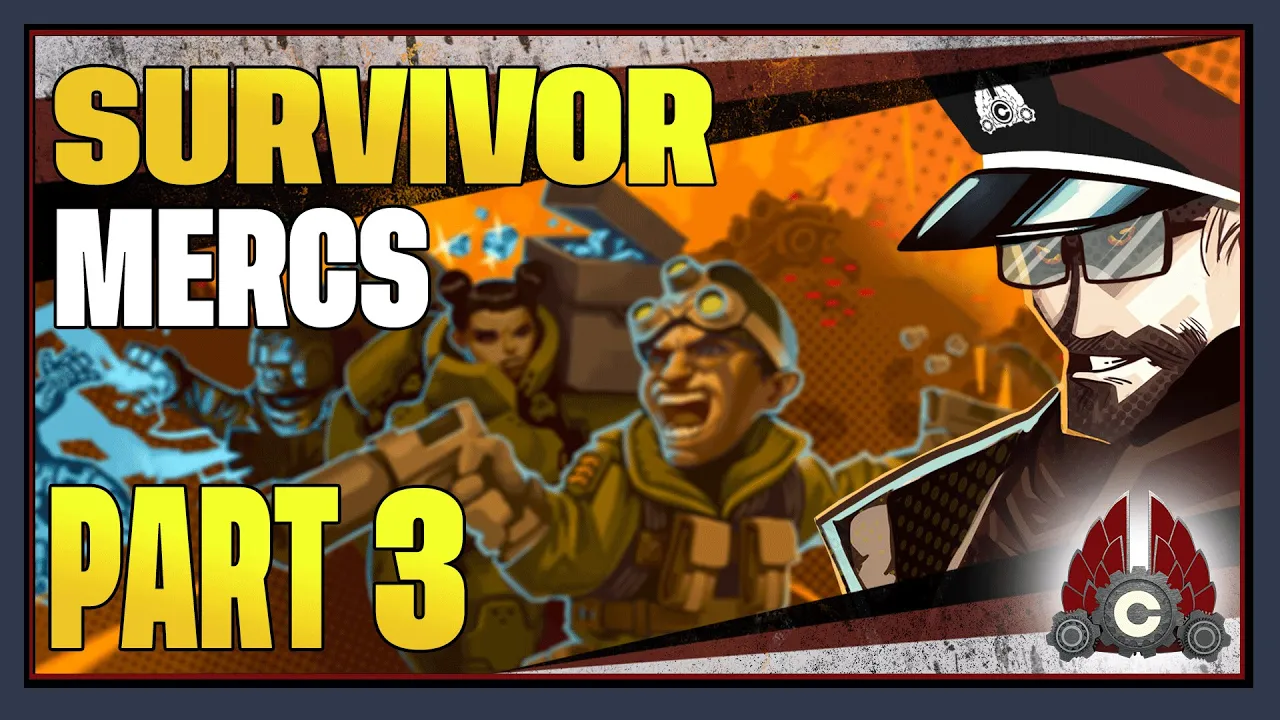 CohhCarnage Plays Survivor Mercs Early Access (Sponsored By Wandering Wizard) - Part 3