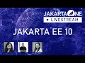 Jakarta EE 10 - JakartaOne 2022