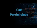 Partial class in C C object-oriented programming C oops