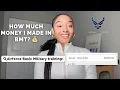 HOW MUCH MONEY DID I GET PAID IN AIR FORCE BASIC TRAINING