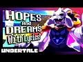 Hopes and Dreams With Lyrics! | Undertale