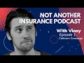 Not Another Insurance Podcast - Collision Coverage