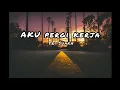 Download Lagu Aku Pergi Kerja-Tri Suaka (lyric)