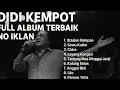 Download Lagu 🎶 DIDI KEMPOT FULL ALBUM TERBAIK TANPA IKLAN | Sewu Kutho, Cidro, Layang Kangen, Stasiun Balapan