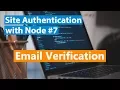 Site Authentication With Node Part - Email Verification