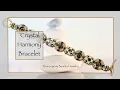 Crystal Harmony Bracelet