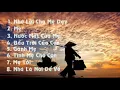 Download Lagu Nhớ Lời Cha Mẹ Dạy   Tuyển Chọn Những Ca Khúc Hay Nhất Về MẸ