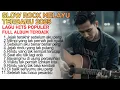 Lagu SLOW ROCK MELAYU TERBARU 2025 / Paling Sedih Menyayat Hati / Lagu Pop Minang / Slow Melayu🎶