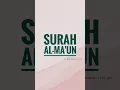 Download Lagu Surah Al-Ma'un recitation by Ibrahim Al-Akhdar